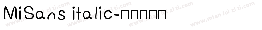MiSans italic字体转换